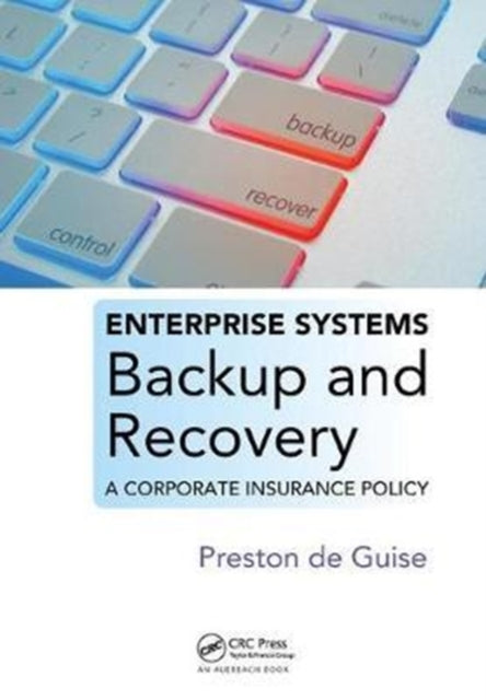 Book cover of: Enterprise Systems Backup and Recovery