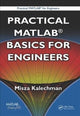 Book cover of: Practical MATLAB Basics for Engineers. By: Misza Kalechman