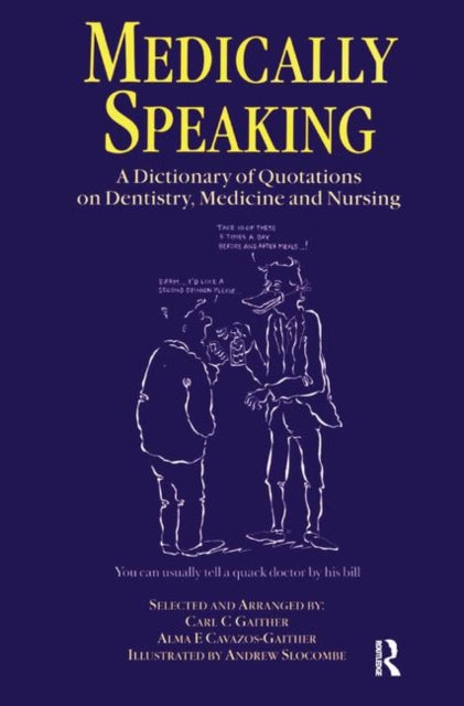 Book cover of: Medically Speaking. By: Carl C. Gaither