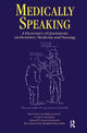 Book cover of: Medically Speaking. By: Carl C. Gaither