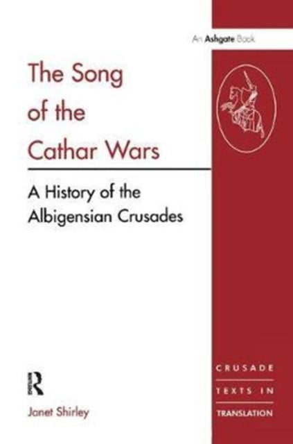 Book cover of: Song of the Cathar Wars. By: Janet Shirley