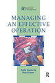 Book cover of: Managing an Effective Operation. By: Eddie Fowler
