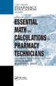 Book cover of: Essential Math and Calculations for Pharmacy Technicians. By: Indra K. Reddy