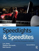 Book cover of: Speedlights & Speedlites. By: Lou Jones