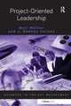Book cover of: Project-Oriented Leadership. By: Ralf Muller
