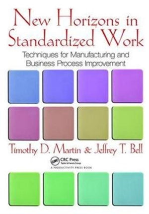 New Horizons in Standardized Work