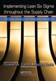 Book cover of: Implementing Lean Six Sigma throughout the Supply Chain. By: Elizabeth A. Cudney