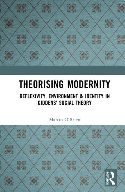 Theorising Modernity