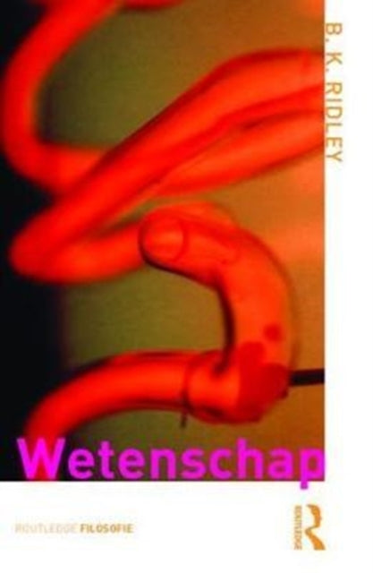 Book cover of: Wetenschap. By: Brian Ridley