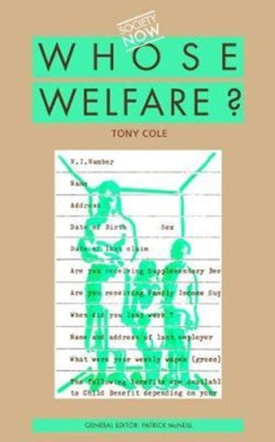 Book cover of: Whose Welfare. By: Tony Cole