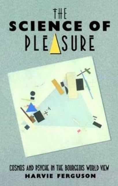 The Science of Pleasure