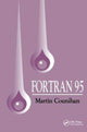 Book cover of: Fortran 95. By: M. Counihan