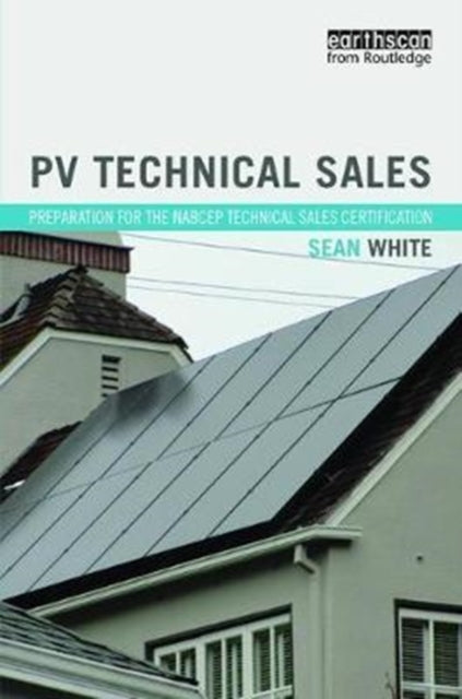 Book cover of: PV Technical Sales. By: Sean White