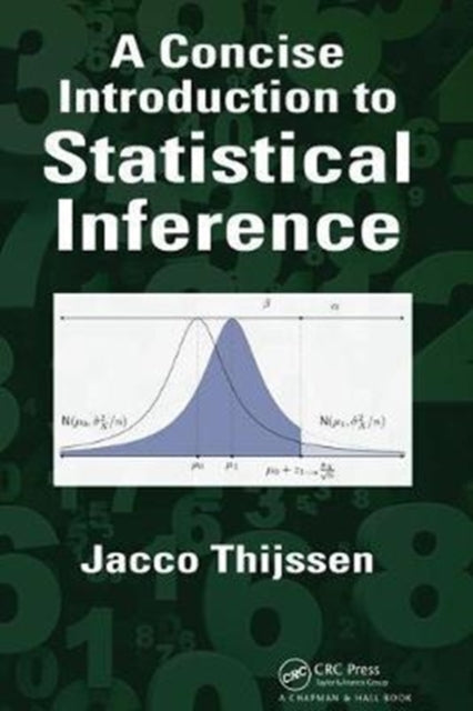 Book cover of: Concise Introduction to Statistical Inference. By: Jacco Thijssen