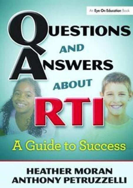 Book cover of: Questions & Answers About RTI. By: Heather Moran