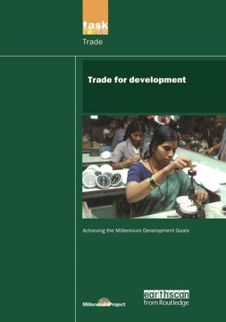 Book cover of: UN Millennium Development Library: Trade in Development. By: UN Millennium Project Staff