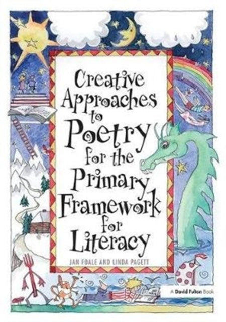 Book cover of: Creative Approaches to Poetry for the Primary Framework for Literacy. By: Jan Foale