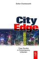 Book cover of: City Edge. By: Esther Charlesworth