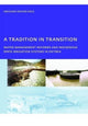 Book cover of: Tradition in Transition, Water Management Reforms and Indigenous Spate Irrigation Systems in Eritrea. By: Abraham Mehari Haile