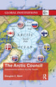 Book cover of: Arctic Council. By: Douglas C. Nord