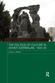 Book cover of: Politics of Culture in Soviet Azerbaijan, 1920-40. By: Audrey Altstadt