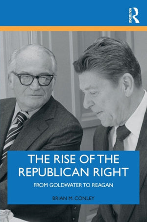 Rise of the Republican Right
