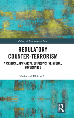 Regulatory Counter-Terrorism