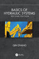 Book cover of: Basics of Hydraulic Systems, Second Edition. By: Qin Zhang