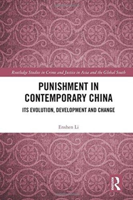 Book cover of: Punishment in Contemporary China. By: Enshen Li