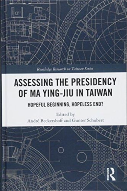 Assessing the Presidency of Ma Ying-jiu in Taiwan