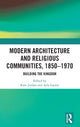Book cover of: Modern Architecture and Religious Communities, 1850-1970. By: Kate Jordan