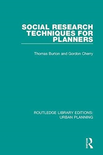 Book cover of: Social Research Techniques for Planners. By: Thomas L. Burton
