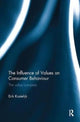 Book cover of: Influence of Values on Consumer Behaviour. By: Erik Kostelijk
