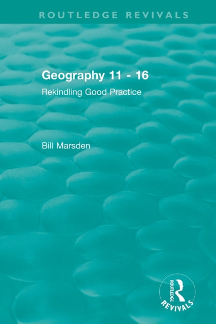 Book cover of: Geography 11 - 16 (1995). By: W. E. Marsden