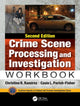 Book cover of: Crime Scene Processing and Investigation Workbook, Second Edition. By: Christine R. Ramirez