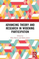 Book cover of: Advancing Theory and Research in Widening Participation. By: Ellen Boeren