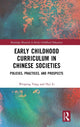 Book cover of: Early Childhood Curriculum in Chinese Societies. By: Yang Weipeng