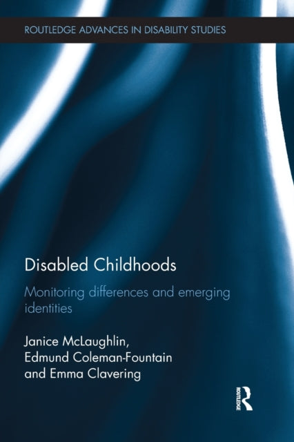 Book cover of: Disabled Childhoods. By: Janice McLaughlin
