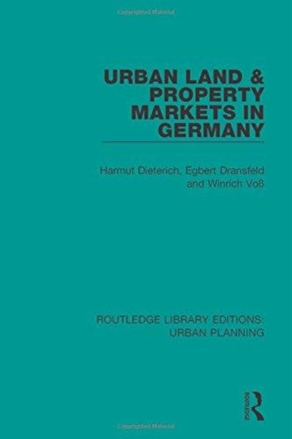 Book cover of: Urban Land and Property Markets in Germany. By: H. Dieterich