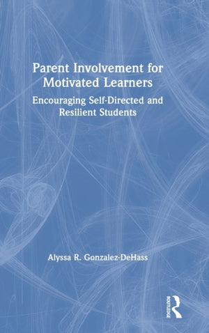 Parent Involvement for Motivated Learners