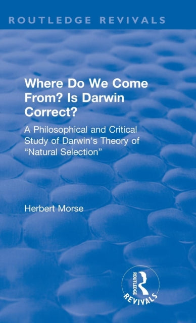 Where Do We Come From? Is Darwin Correct?