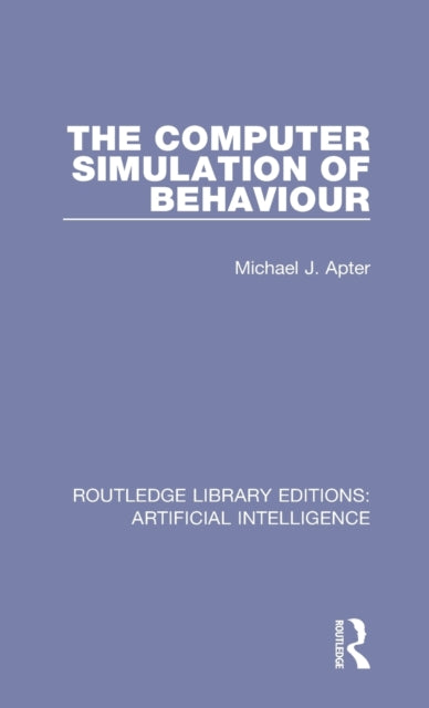 The Computer Simulation of Behaviour