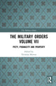 Book cover of: Military Orders Volume VII. By: Nicholas Morton