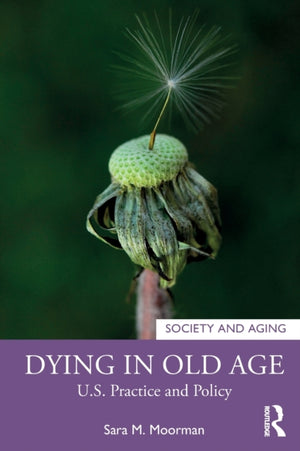 Dying in Old Age