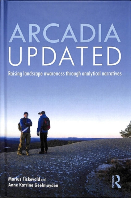 Book cover of: Arcadia Updated. By: Marius Fiskevold