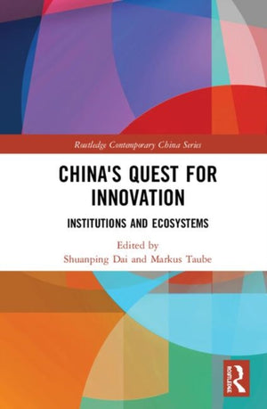 China's Quest for Innovation