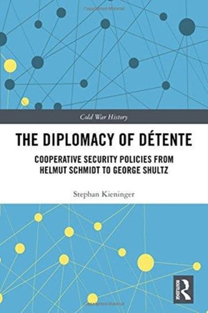 The Diplomacy of Detente