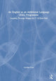 Book cover of: English as an Additional Language (EAL) Programme. By: Caroline Scott