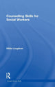 Book cover of: Counselling Skills for Social Workers. By: Hilda Loughran