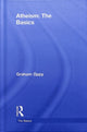 Book cover of: Atheism: The Basics. By: Graham Oppy